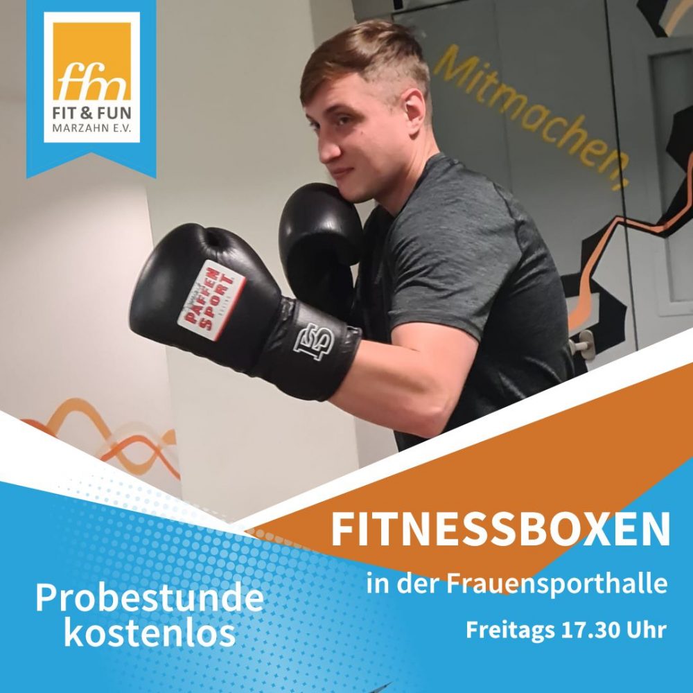 Freitags 17.30 Uhr Fitnessboxen in der Frauensporthalle